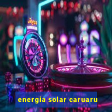 energia solar caruaru